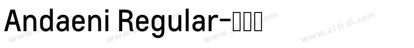 Andaeni Regular字体转换